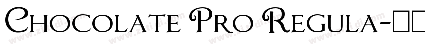 Chocolate Pro Regula字体转换